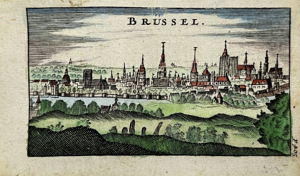 Christoff Riegel (d. 1701) 
 - Belgium - Panoramic view of the city of Brussels - Ausführliche und grundrichtige Beschreibung der Freyvereinigten Staaten und Spannischen 