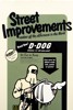 D*Face aka Dean Stockton - Street Improvements 1 (D-Dog) - Limited Edition