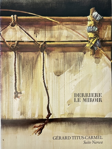 Gérard Titus-Carmel (born 1942) – Suite Narwa – Derrière Le Miroir No. [unnumbered] – Illustrated Art Booklet (1976)