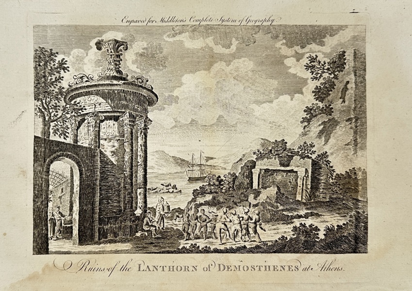 Charles Theodore Middleton – Ruins of the Lanthorn of Demosthenes at Athens – Engraving from Middleton’s Complete System of Geography (c.1777)