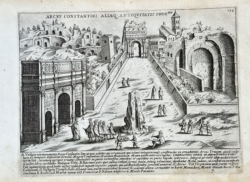 Giacomo Lauro (c. 1550–1605) – Arch of Constantine and Some Nearby Antiquities – Engraving (c. 1613)