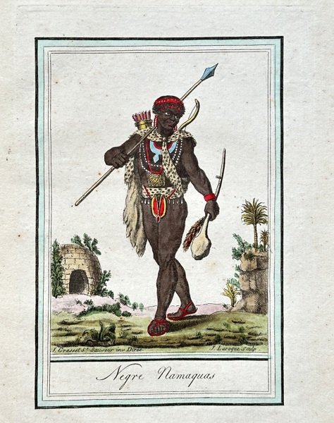 Jacques Grasset de Saint-Sauveur (1757–1832) – A Namaqua Hunter in Traditional Costume – Hand-coloured engraving (Circa 1800)