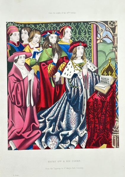 Henry Shaw (1800–1873) – Henry VI and His Court – Hand-coloured Engraving (1843)